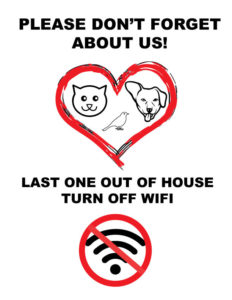 EMF SIGN - wifi Remember Pets